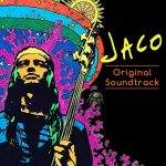 Robert Trujillo Presents – JACO Original Soundtrack【CD】