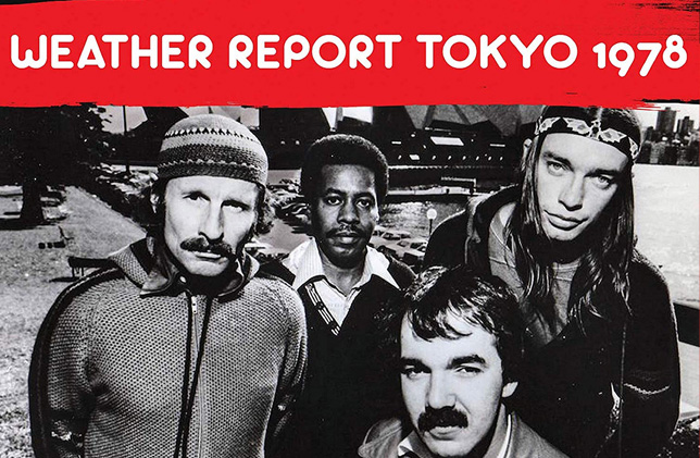 Weather Report / Tokyo 1978