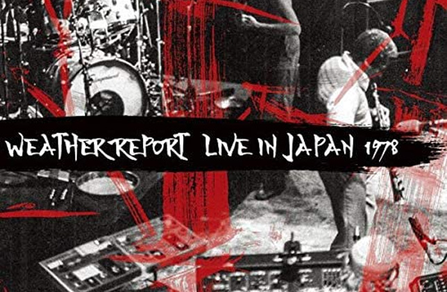 Weather Report / Live in Japan 1978