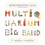 【2020年11月上旬発売予定】ビレリ・ラグレーンが全曲に“ベーシスト”として参加したビッグ・バンドとの共演作『Remembering Jaco』