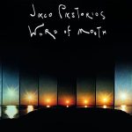 【2023年9月10日発売予定】ジャコ・パストリアスのセカンド・アルバム『Word of Mouth』が輸入アナログ盤で復刻